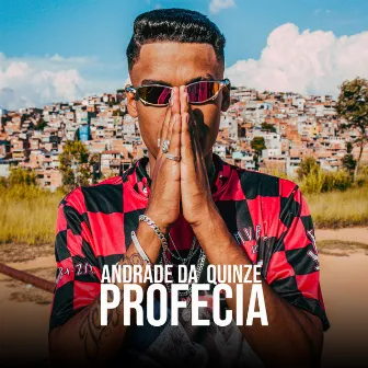 Profecia by Andrade da Quinze