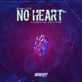 No Heart by Nablito