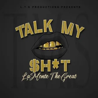 T.M.S. Volume 1 by LaMonte The Great