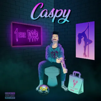 1ère Dose by Caspy