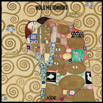 Hold Me Tonight by Kïde