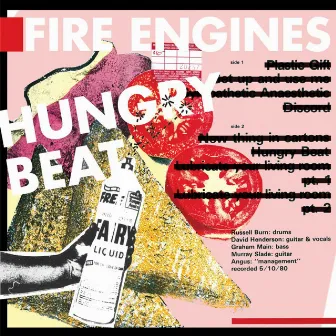 The Hungry Beat by Fire Engines