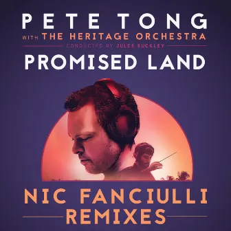 Promised Land (Nic Fanciulli Remixes) by Jules Buckley