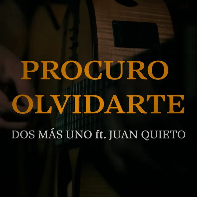 Procuro Olvidarte