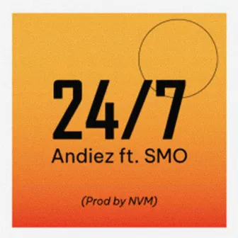 24/7 by SMO