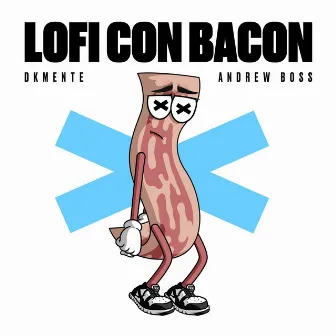 LoFi con Bacon by Andrew Boss