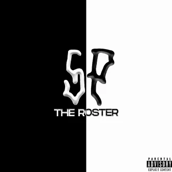 The Roster by Slothy