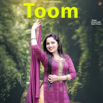 Toom by Vinod Gadli