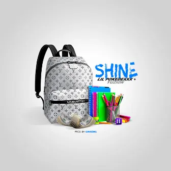 Shine by Lil Pokedexxx