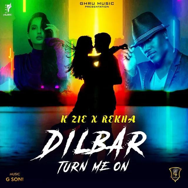 Dilbar X Turn Me On