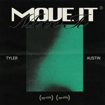 Move It (Live) by Tyler Austin