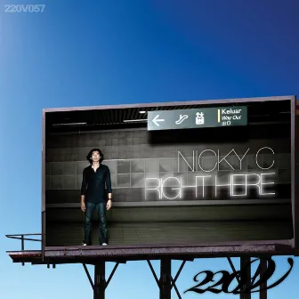 Right Here by Nicky C