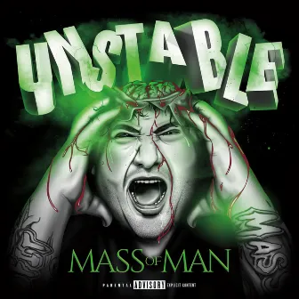 Unstable by Mass of Man