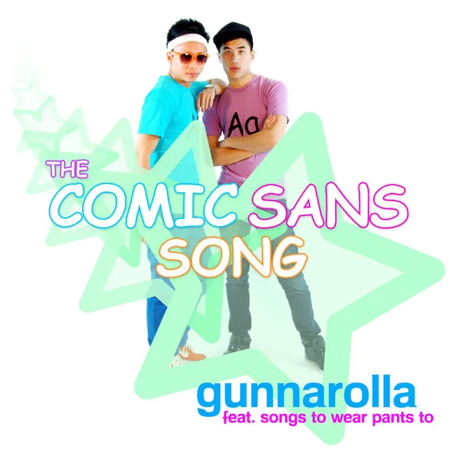 The Comic Sans Song