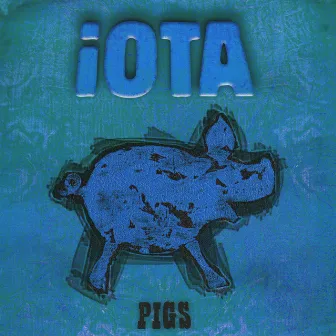 Pigs by iOTA