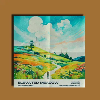 Elevated Meadow by Calm Relaxation