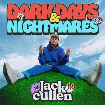 Dark Days & Nightmares by Jack Cullen