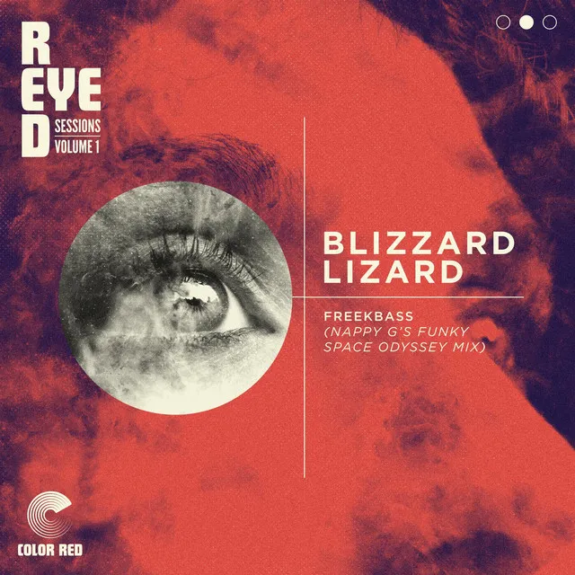 Blizzard Lizard (Red Eye Sessions, Vol. 1) - Nappy G's Funky Space Odyssey Mix