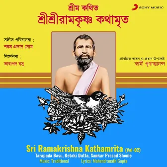 Sri Ramakrishna Kathamrita, Vol. 2 by Tarapada Basu