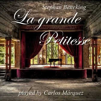 Stephan Beneking: La Grande Petitesse by Stephan Beneking