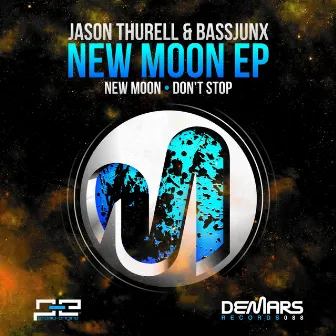 New Moon EP by Jason Thurell