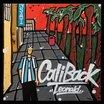 Cali Back by Leonald