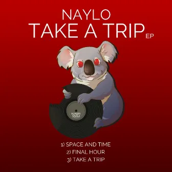 Take A Trip EP by Naylo