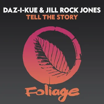 Tell The Story by Jill Rock Jones