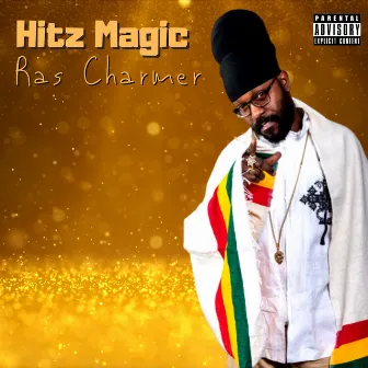 Hitz Magic by Ras Charmer