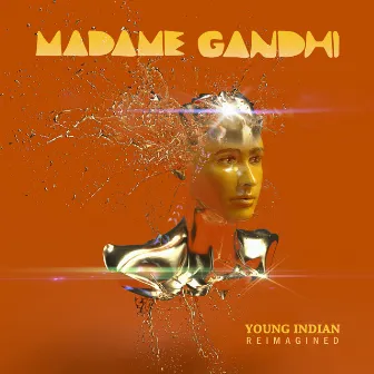 Young Indian Reimagined by Madame Gandhi