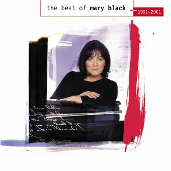 Mary Black: The Best Of (1991-2001) by Mary Black