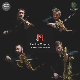 Ravel - Mendelssohn by Quatuor Morphing