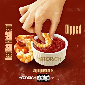 Dipped by Hoodrich Kickstand