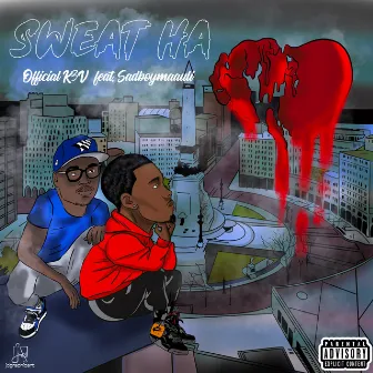 Sweat Ha by Official K3V