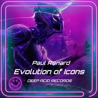 Evolution of Icons EP by Paul Renard (NL)