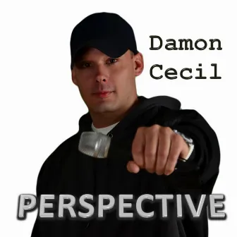 Perspective by Damon Cecil