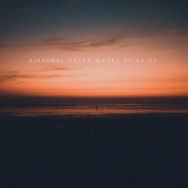 Binaural Delta Waves 97-98 Hz