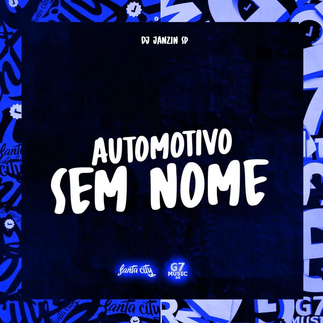 Automotivo Sem Nome