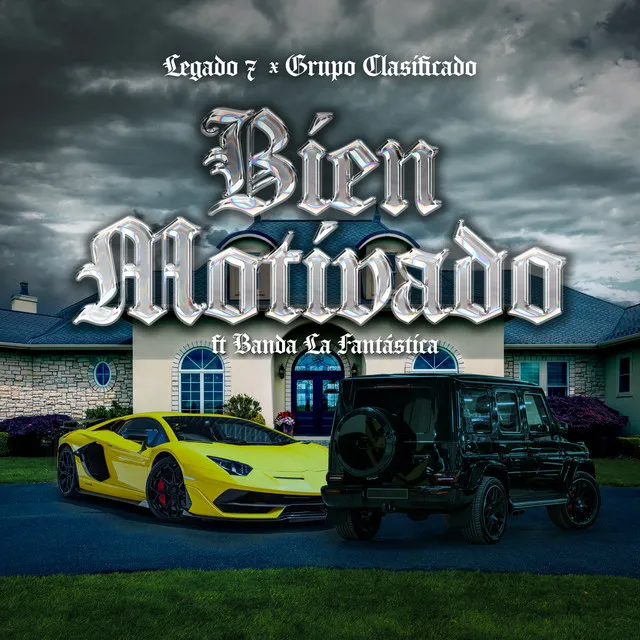 Bien Motivado (feat. Banda La Fantastica)