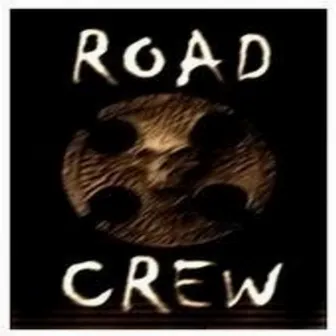 Lay Your Head Down by Road Crew