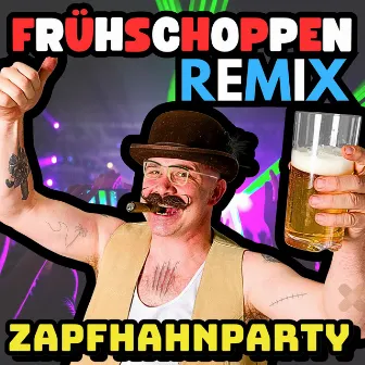 Frühschoppen (Remix) by Zapfhahnparty