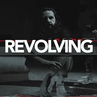 Revolving - Single by Brav