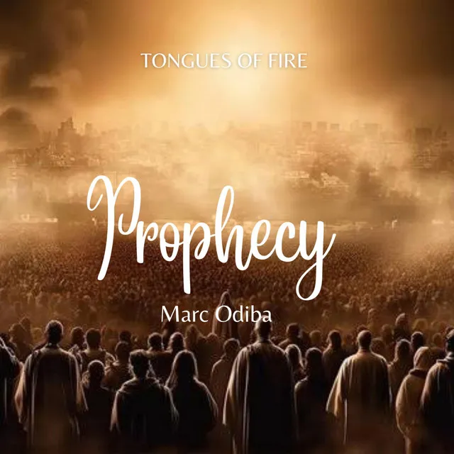 Prophecy (Tongues of Fire)