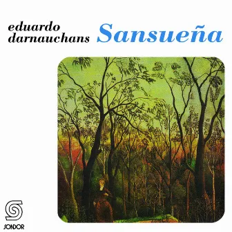 Sansueña by Eduardo Darnauchans