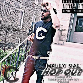 Hop Out by Mally Mal