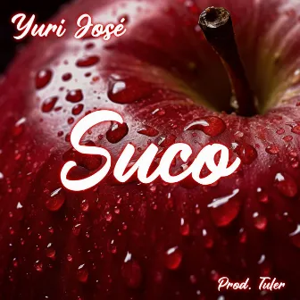 Suco by Yuri José