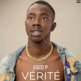 Vérité by Esco P