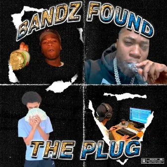 Bandz Found The Plug by DBANDZ KC