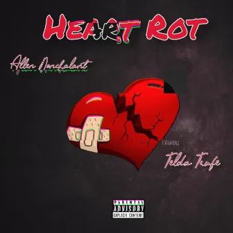 Heart Rot (feat. Telda Trufe) by Allen Nonchalant