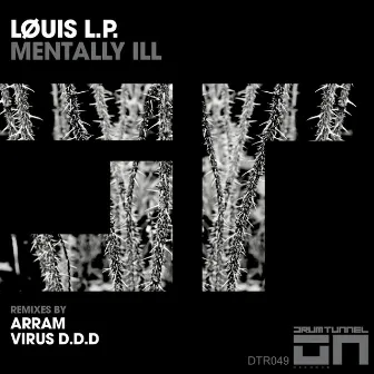 Mentally Ill by LØUIS L.P.